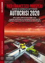 Autocrisi 2020