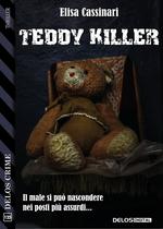 Teddy killer