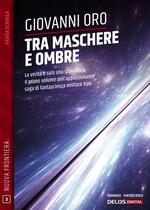 Tra maschere e ombre