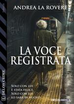 La voce registrata