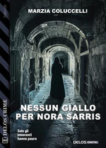 Nessun giallo per Nora Sarris