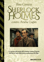 Sherlock Holmes contro Ars&egrave;ne Lupin