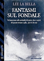 Fantasmi sul fondale