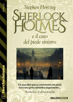 Sherlock Holmes e il caso del piede sinistro