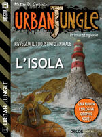 Urban Jungle: L'isola