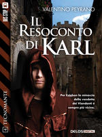 Il resoconto di Karl