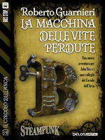 La macchina delle vite perdute