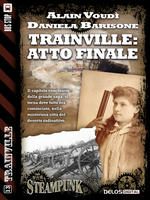 Trainville: atto finale