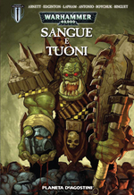 Warhammer. Sangue e tuoni