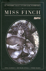 Le vicende relative al caso della scomparsa di Miss Finch