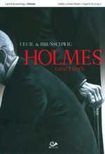 Holmes. L'addio a Baker Street/I legami di sangue