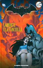 Batman. La morte e la fanciulla