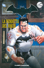 Batman. La vendetta del Joker