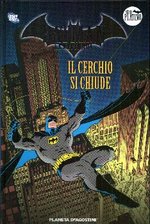 Batman. Il cerchio si chiude