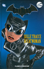 Batman: Sulle Tracce di Catwoman