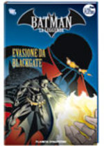 Batman. Evasione da Black Gate