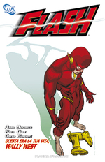 Flash. Questa era la tua vita Wally West