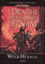 I draghi degli abissi dei nani. Le cronache perdute. DragonLance. Vol. 1