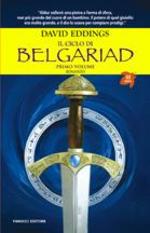 Il ciclo di Belgariad vol. 1