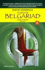 Il ciclo di Belgariad vol. 3