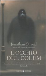 L' occhio del Golem. Trilogia di Bartimeus. Vol. 2