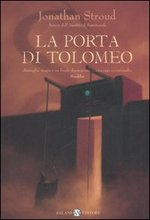 La Porta di Tolomeo. Trilogia di Bartimeus. Vol. 3