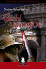 Giochi di sangue. La saga di Saint German. Vol. 3