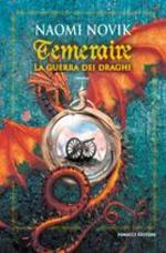 Temeraire: la guerra dei draghi