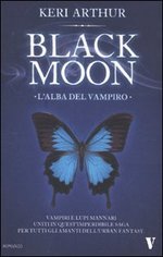 Black Moon. L'alba del vampiro