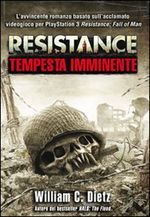 Resistance. Tempesta imminente