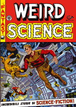 Weird Science. Gli eredi della terra