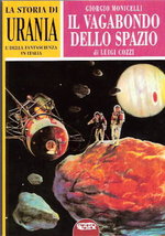 La storia di Urania e della fantascienza in Italia. Vol. 2