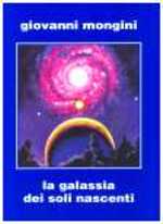 La galassia dei soli nascenti